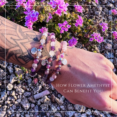 How Flower Amethyst Can Benefit You