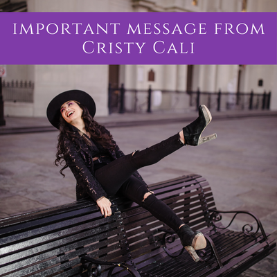 Important Message from Cristy Cali
