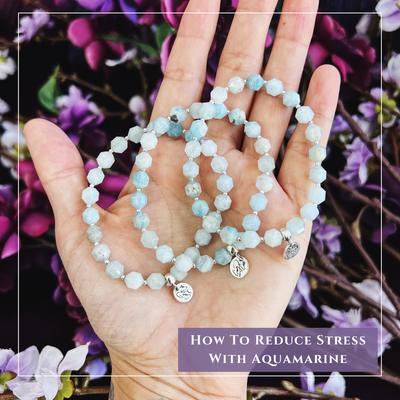 How To Reduce Stress With Aquamarine