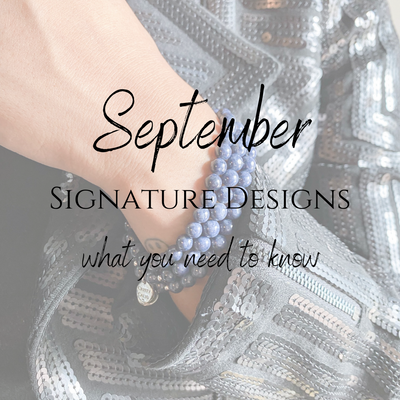 September Signature Designs: What You Need To Know