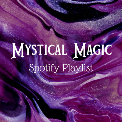 Mystical Magic Spotify Playlist by Cristy Cali