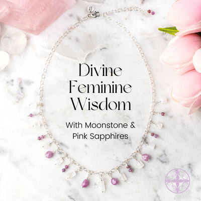 Divine Feminine Wisdom with Moonstone & Pink Sapphires