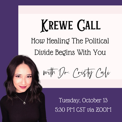 KREWE Call: How Healing The Political Divide Begins With You