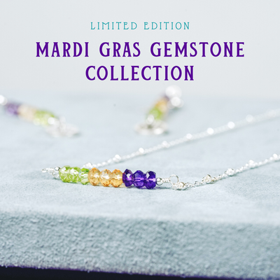 Limited Edition Mardi Gras Gemstone Collection